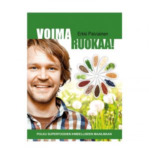 Erkki Palviainen - Voimaruokaa!- kirja